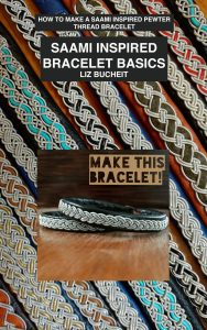 Saami Inspired Bracelet Basics Book